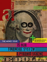Is the World Financial System a Pyramid Scheme? | Arbitrage Magazine | Vol. 2, No. 2